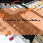 different types of electric vehicle batteries