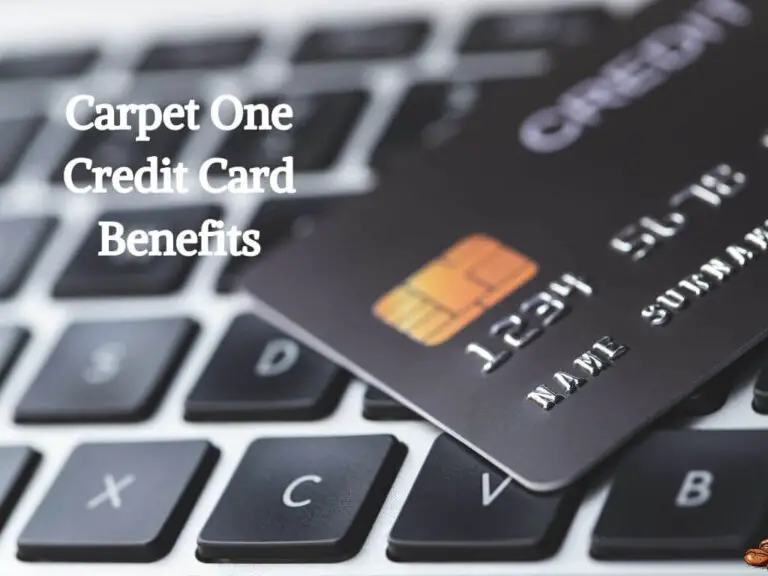 Carpet One Credit Card Benefits