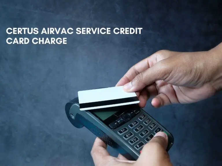 Certus Airvac Service Credit Card Charge